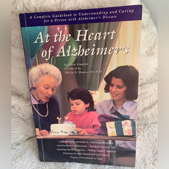 At The Heart Of Alzheimer’s , Paperback A Complete Guidebook By Carol Simpson - Picture 1 of 4